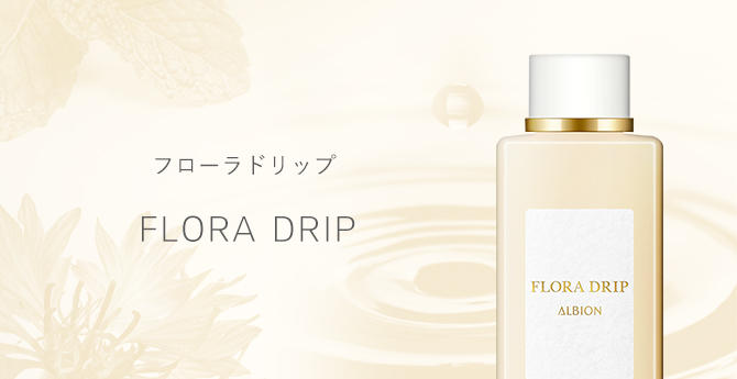 フローラドリップ FLORA DRIP